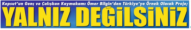 A Newspaper Highlight, <<Yalnız değilsiniz.>>